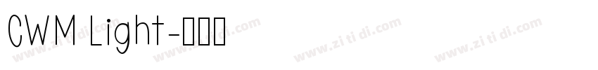 CWM Light字体转换